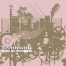 Techmatik - Walk On The Moon