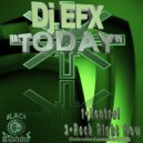 DJ EFX - Rock Right Now (Original mix)