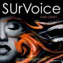 Ivan Craft - SUrVoice