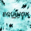 Equinox - Detonate (Original Mix)