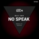 MaX\'s MK - I\'m Gonna Get Ya (Original Mix)