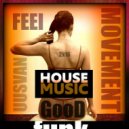 UUSVAN - Feel Good Movement # 2k16
