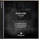Overloop - Freedom (Original Mix)