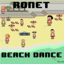 Ronet - Beach Dance (Original Mix)