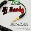 DJ Randy - BUMCHA! (Original Mix)