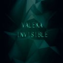 VALEKA - Invisible ()