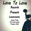 Lowerzone - Trumpet Skills (Original mix)