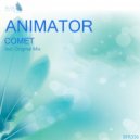Animator - Comet (Original Mix)