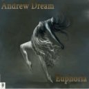Andrew Dream - Euphoria