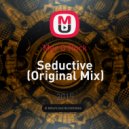 Mar G Rock - Seductive (Original Mix)