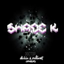 Shade K - Doctor (Original mix)