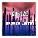 Gosize - Broken Ligths