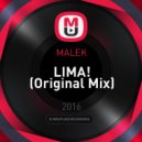 MALEK - LIMA!