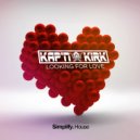 KAP\'N KIRK - Looking For Love (Original Mix)