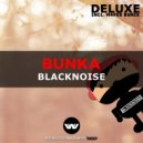 Blacknoise - BUNKA (M4PEX Remix)