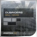 Dubriders - Soul (Radio Mix)
