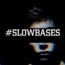 Nick Mattew - #SLOWBASES Radio #001 ()