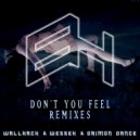WallHack & WeSSeX & Daimon Dance - Don\'t You Feel (ElectroWeb Remix)