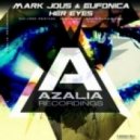 Endy Kleemush, Eufonica, Mark Jous - Her Eyes