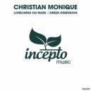 Christian Monique - Loneliness on Mars