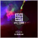 DJ Burlak - Fever (Original Club Mix)
