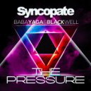 Miss Babayaga DJ & Dj Josh Blackwell - THE PRESSURE (original)