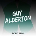 Guy Alderton - Don't Stop