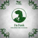 Da Funk - Branchline (Original Mix)
