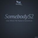 Somebody52 - Salty Wind (Original Mix)