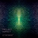 ProJect Aspect - Kahootz (Original Mix)