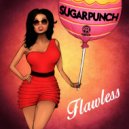 Sugarpunch - Flawless (Megan Hamilton Remix)