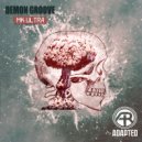 Demon Groove - Put Up (Original Mix)