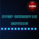 Stop Narcotic - Gimmi More (Majed Zane Remix)