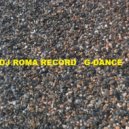 Dj Roma Record - G-Dance