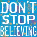 Journey - Don't Stop Believing
