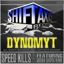 Dynomyt - Speed Kills (Original Mix)