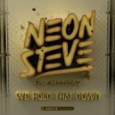 Neon Steve & Emotionz - We Hold That Down