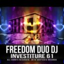 Freedom Duo DJ - I'm A DJ Girl And I'm Proud