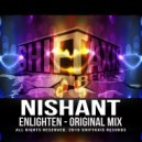 NISHANT - Enlighten (Original Mix)