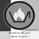 Sureno Black - War Chant