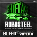 Robosteel - Bleed