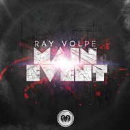 Ray Volpe - Main Event
