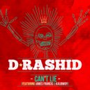 D-Rashid & James Francis & Kalibwoy - Can't Lie (feat. James Francis & Kalibwoy)