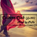 MiRo - Culture Club (Ep. 023)