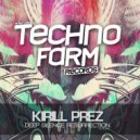 Kirill Prez - Deep Silence Resurrection