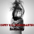 Orfey & DJ SoundMaster - Infinity (2016 MegaMix)