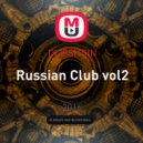 DLISSITSIN - Russian Club vol2 ()