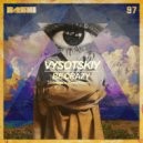 Vysotskiy - Be Crazy (Gianni Ruocco Remix)