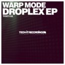 Warp Mode - Phobia (Original Mix)