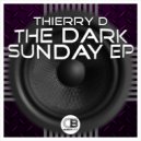 Thierry D - Dark Sunday (Deep In The Jungle Mix)